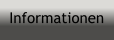 Informationen